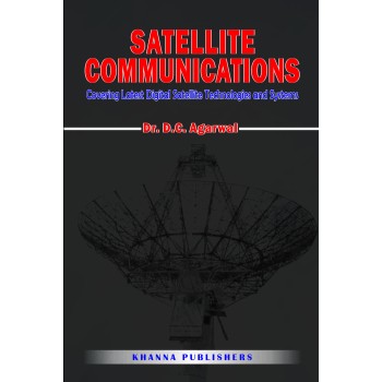 E_Book Satellite Communications (Covering Latest Digital Satellite Technologies and Systems)